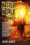 Читать книгу Wasted World | Episode 1